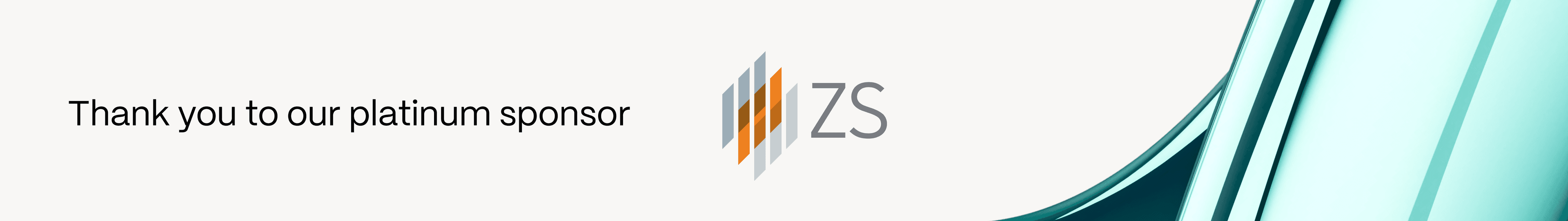 Thank you to our platinum sponsor ZS